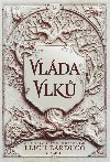 Vlda vlk - Bardugo Leigh