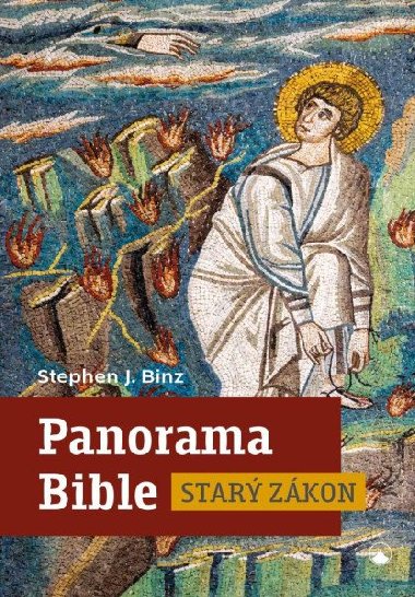 Panorama Bible - Star zkon - Stephen J. Binz
