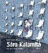 Sra Kalamita - Papoukov Eva, Miklnov Galina