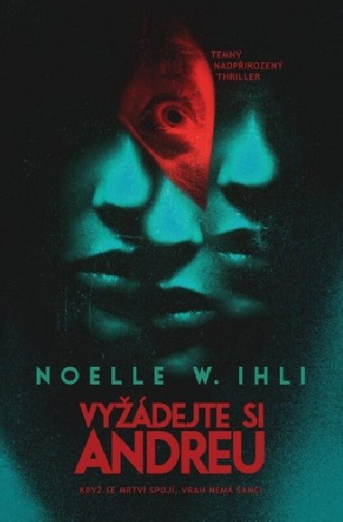 Vydejte si Andreu - Noelle W. Ihli