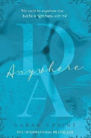 Anywhere: the BookTok sensation, a sweet slow-burn first love romance - Sprinz Sarah