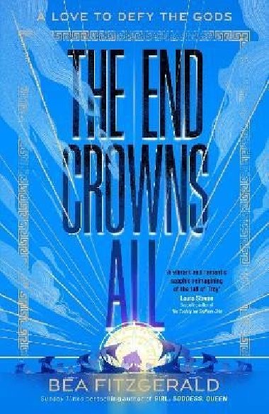 The End Crowns All - Fitzgerald Bea