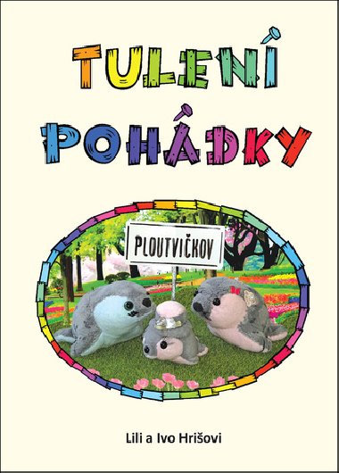 Tulen pohdky - Ivo Hrio; Lili Hriov