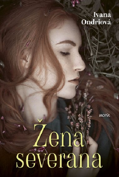 ena severana - Ivana Ondriov