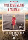 Byli jsme mlad a staten - Hazel Gaynor