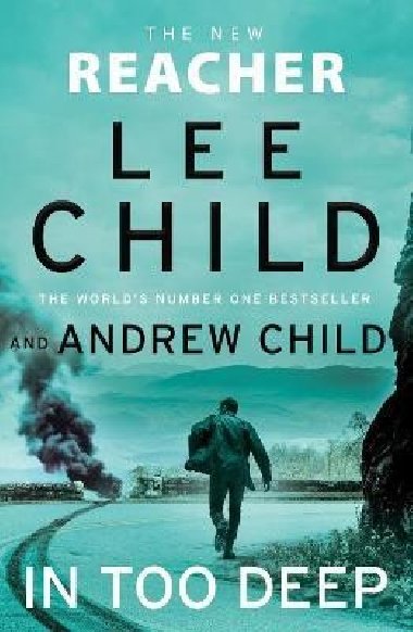 In Too Deep: (Jack Reacher 29) - Child Lee