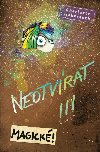 Neotvrat!!! Magick! - Charlotte Habersack