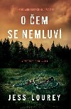 O em se nemluv - Jess Lourey