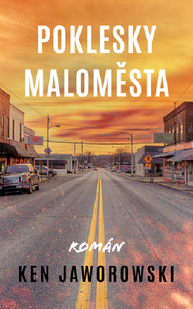 Poklesky malomsta - Ken Jaworowski