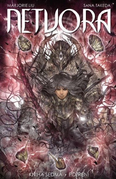 Netvora - Kniha sedm Prozen - Marjorie Liu; Sana Takeda