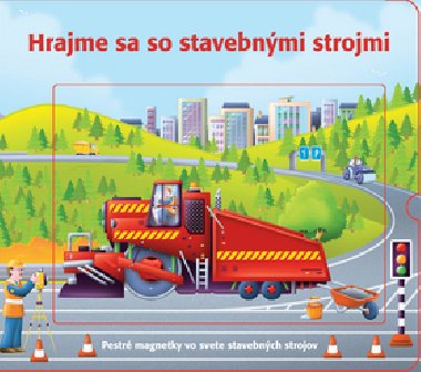 Hrajme sa so stavebnmi strojmi - Alfie Clover; Paul Dronsfield
