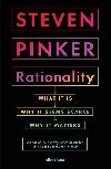 Rationality : What It Is, Why It Seems Scarce, Why It Matters - Pinker Steven