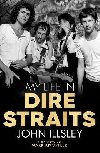 My Life in Dire Straits - Illsley John