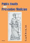 Public Health and Preventive Medicine - Mllerov Dana