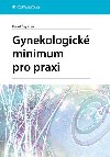 Gynekologick minimum pro praxi - Pavel epick