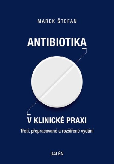 Antibiotika v klinick praxi - Marek tefan