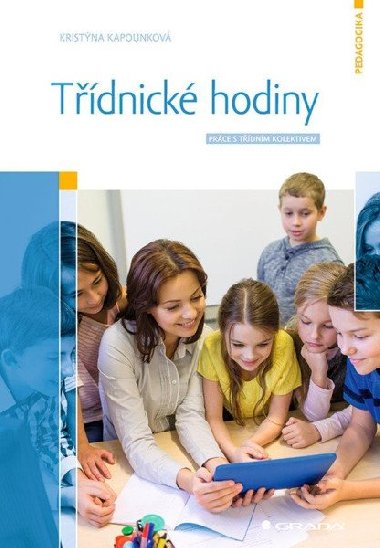 Tdnick hodiny - Prce s tdnm kolektivem - Kristna Kapounkov