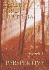 Zpisky Paula Bruntona - Svazek 1: Perspektivy - Brunton Paul