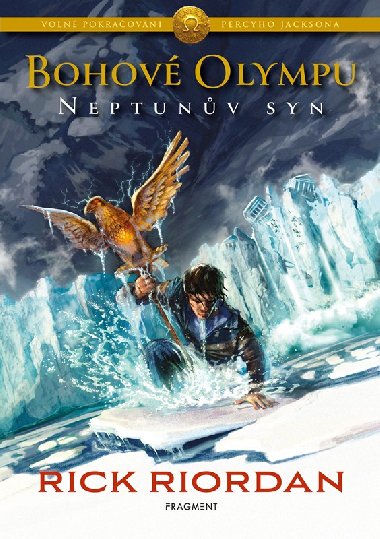 Bohov Olympu - Neptunv syn - Rick Riordan
