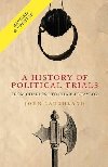 A History of Political Trials : From Charles I to Charles Taylor - Laughland John