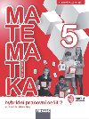 Matematika se tylstkem 5/2 pro Z - Hybridn pracovn seit - rka Pchoukov; Alena Rakouov; Martina Kaparov