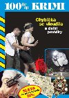 Chybika se vloudila a dal povdky - Beer Jan, Formkov Marie,