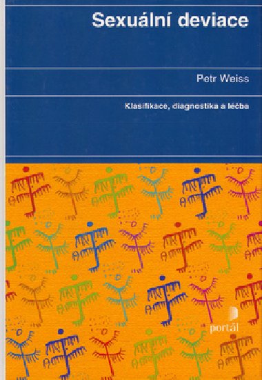 Sexuln deviace - Petr Weiss
