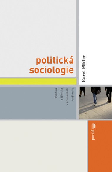 Politick sociologie - Muller Karel B.