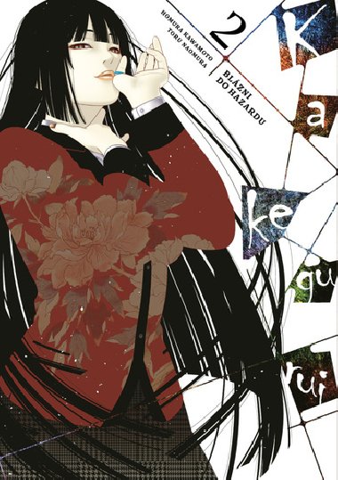 Kakegurui: Blzni do hazardu 2 - Homura Kawamoto; Toru Naomura