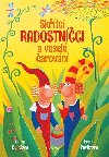 Sktci Radostnci a vesel arovn - Burdov Anna