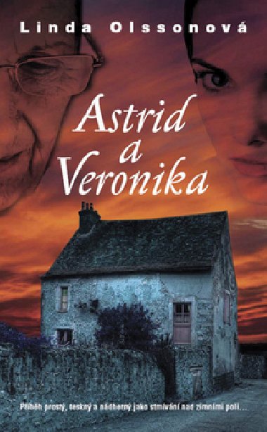 Astrid a veronika - Linda Olssonov