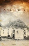 V nebi je pusto - Objevovn ztracenho msta Trochenbrodu - Avrom Bendavid-Val