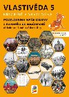 Vlastivěda 5 - Poznáváme naše dějiny - Z novověku do současnosti, učebnice - Nová škola