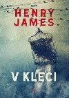 V kleci - Henry James