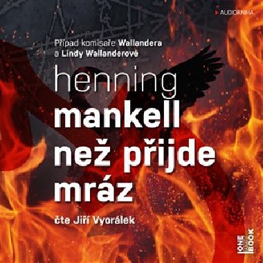 Ne pijde mrz - 2 CDmp3 (te Ji Vyorlek) - Mankell Henning