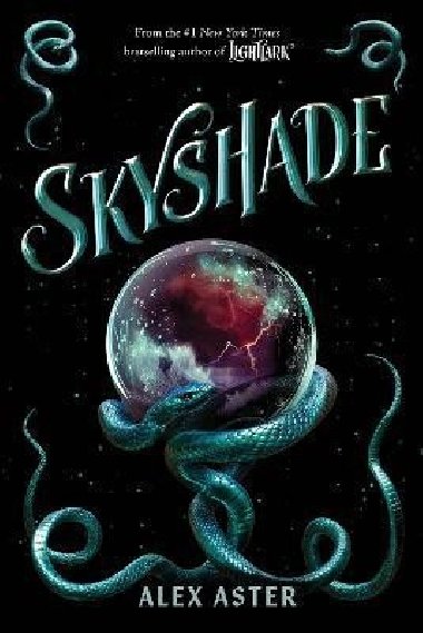 Skyshade (The Lightlark 3) - Aster Alex