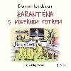 Karantna s modernm fotrem - audioknihovna - Landsman Dominik
