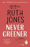 Never Greener - Jones Ruth