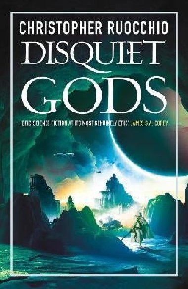 Disquiet Gods - Ruocchio Christopher