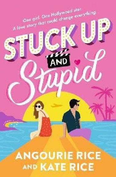 Stuck Up and Stupid - Rice Angourie