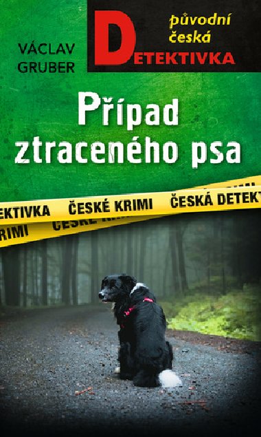 Ppad ztracenho psa - Vclav Gruber