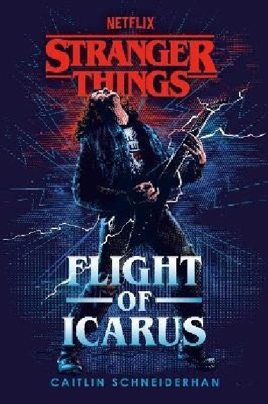 Stranger Things: Flight of Icarus - Schneiderhan Caitlin