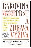 Rakovina prsu a zdrav viva - Jon J. Michnovicz