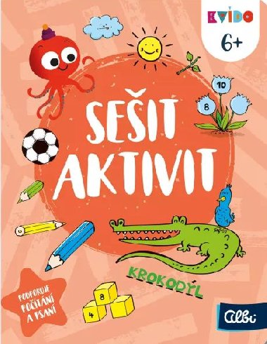 Kvído sešit aktivit 6+ podporuje počítání a psaní - Albi Kvído sešit aktivit 6+ podporuje počítání a psaní - Albi