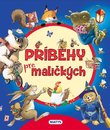 Prbehy pre malikch - 