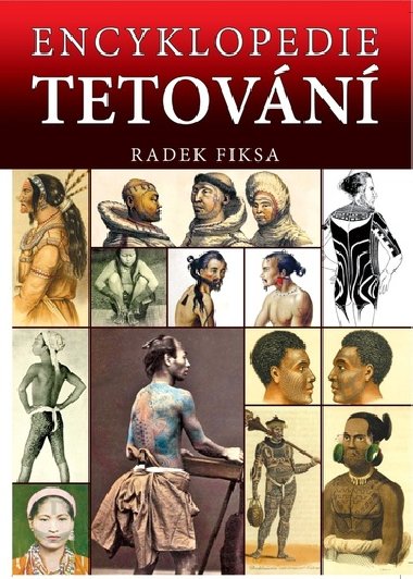 Encyklopedie tetovn - Radek Fiksa