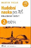 Hudebn nauka pro ZU 2. ronk - Martin Vozar