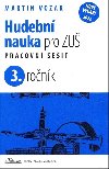 Hudebn nauka pro ZU 3. ronk - Martin Vozar