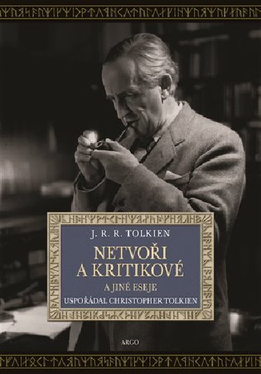 Netvoři a kritikové - J. R. R. Tolkien