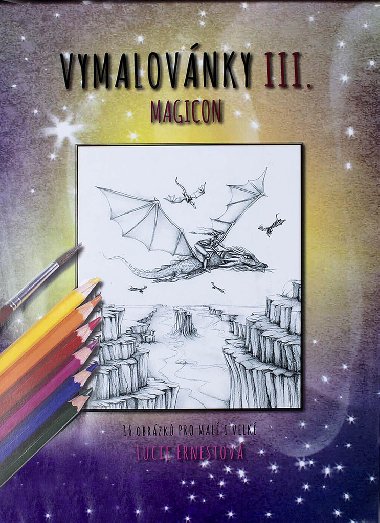 Inspirační vymalovánky 3.díl Magicon s lepenou horní vazbou A4 - Lucie Ernestová